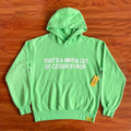 That's A Awful Lot Of Cough Syrup Classic Logo Hoodie - Green / White