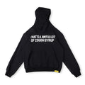 That's A Awful Lot Of Cough Syrup Classic Logo Hoodie - Black
