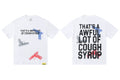 That's A Awful Lot Of Cough Syrup Gun Graphic T-Shirt - White