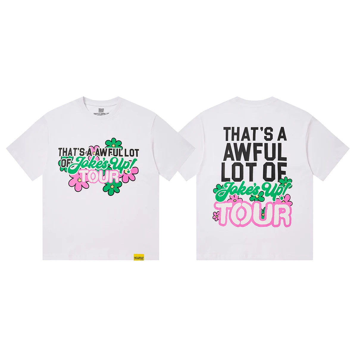 That's A Awful Lot Of Cough Syrup Jokes Up Tour T-Shirt - White