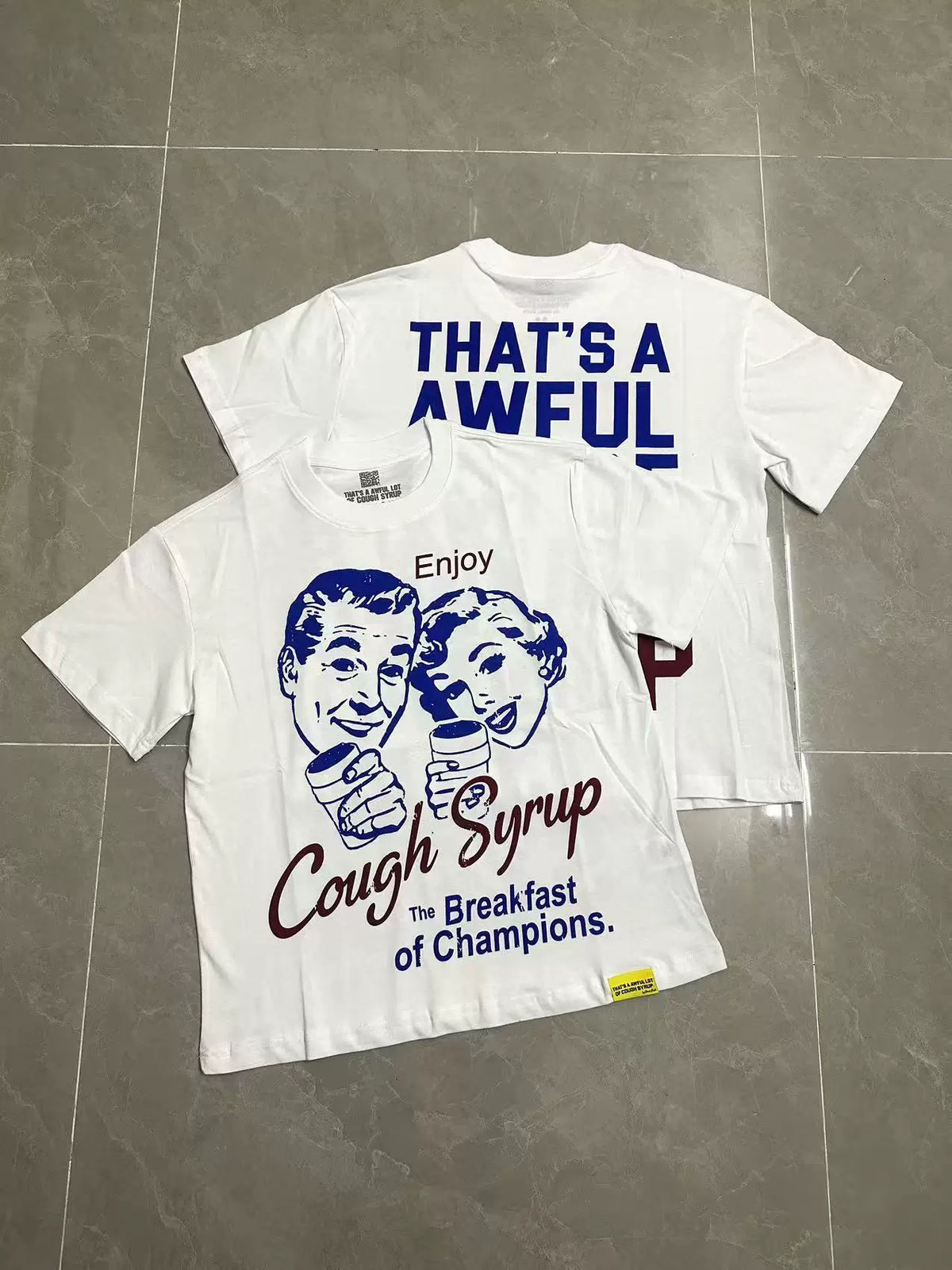 That's A Awful Lot Of Cough Syrup Breakfast of Champions Graphic T-Shirt - White