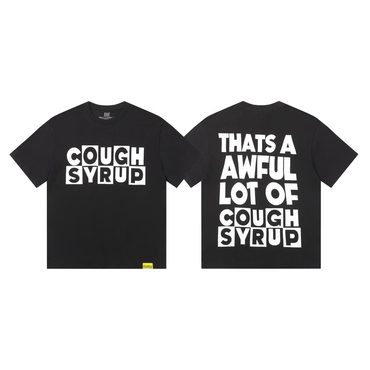That's A Awful Lot Of Cough Syrup Block Typography T-Shirt - Black
