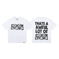 That's A Awful Lot Of Cough Syrup Block Typography T-Shirt - White